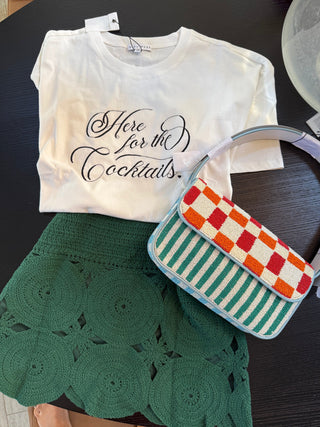 Here for the Cocktails T-shirt