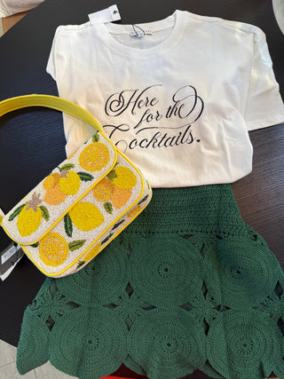 Here for the Cocktails T-shirt